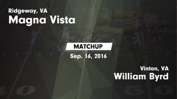 Matchup: Magna Vista High vs. William Byrd  2016
