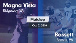 Matchup: Magna Vista High vs. Bassett  2016