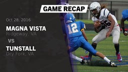 Recap: Magna Vista  vs. Tunstall  2016