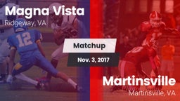 Matchup: Magna Vista High vs. Martinsville  2017