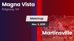 Matchup: Magna Vista High vs. Martinsville  2018