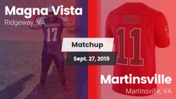 Matchup: Magna Vista High vs. Martinsville  2019