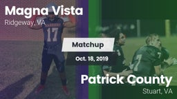 Matchup: Magna Vista High vs. Patrick County  2019