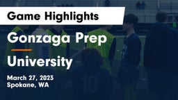Gonzaga Prep  vs University  Game Highlights - March 27, 2023