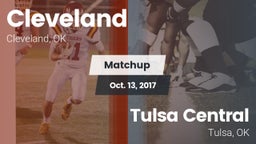 Matchup: Cleveland vs. Tulsa Central  2017