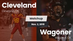 Matchup: Cleveland vs. Wagoner  2018