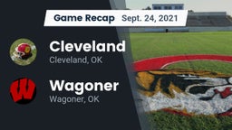 Recap: Cleveland  vs. Wagoner  2021
