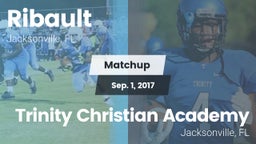 Matchup: Ribault vs. Trinity Christian Academy 2017