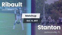 Matchup: Ribault vs. Stanton  2017