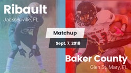 Matchup: Ribault vs. Baker County  2018