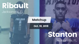 Matchup: Ribault vs. Stanton  2018
