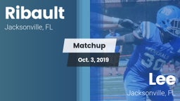 Matchup: Ribault vs. Lee  2019