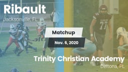 Matchup: Ribault vs. Trinity Christian Academy  2020