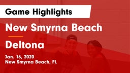 New Smyrna Beach  vs Deltona  Game Highlights - Jan. 16, 2020