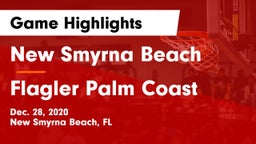 New Smyrna Beach  vs Flagler Palm Coast  Game Highlights - Dec. 28, 2020
