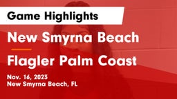 New Smyrna Beach  vs Flagler Palm Coast  Game Highlights - Nov. 16, 2023