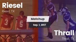 Matchup: Riesel vs. Thrall  2017