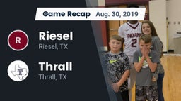 Recap: Riesel  vs. Thrall  2019