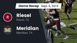 Recap: Riesel  vs. Meridian  2019