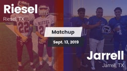 Matchup: Riesel vs. Jarrell  2019