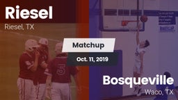 Matchup: Riesel vs. Bosqueville  2019