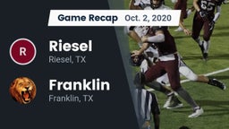 Recap: Riesel  vs. Franklin  2020