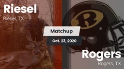 Matchup: Riesel vs. Rogers  2020