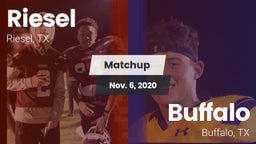Matchup: Riesel vs. Buffalo  2020