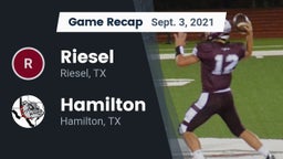 Recap: Riesel  vs. Hamilton  2021