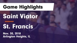 Saint Viator  vs St. Francis  Game Highlights - Nov. 30, 2018