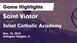 Saint Viator  vs Joliet Catholic Academy  Game Highlights - Dec. 14, 2018