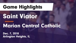 Saint Viator  vs Marian Central Catholic  Game Highlights - Dec. 7, 2018
