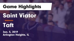 Saint Viator  vs Taft Game Highlights - Jan. 5, 2019