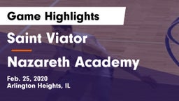 Saint Viator  vs Nazareth Academy  Game Highlights - Feb. 25, 2020