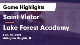 Saint Viator  vs Lake Forest Academy  Game Highlights - Feb. 20, 2021
