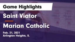 Saint Viator  vs Marian Catholic  Game Highlights - Feb. 21, 2021