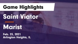 Saint Viator  vs Marist  Game Highlights - Feb. 23, 2021
