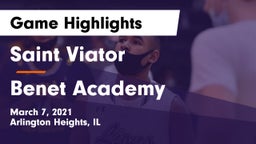 Saint Viator  vs Benet Academy  Game Highlights - March 7, 2021
