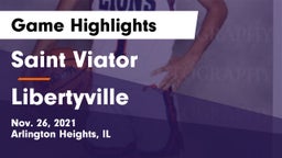 Saint Viator  vs Libertyville  Game Highlights - Nov. 26, 2021