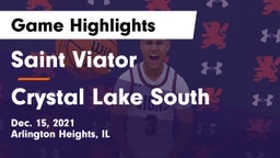 Saint Viator  vs Crystal Lake South  Game Highlights - Dec. 15, 2021
