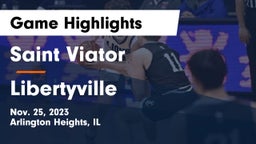 Saint Viator  vs Libertyville  Game Highlights - Nov. 25, 2023