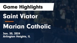 Saint Viator  vs Marian Catholic  Game Highlights - Jan. 30, 2024