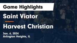Saint Viator  vs Harvest Christian Game Highlights - Jan. 6, 2024