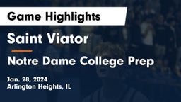 Saint Viator  vs Notre Dame College Prep Game Highlights - Jan. 28, 2024