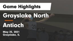 Grayslake North  vs Antioch  Game Highlights - May 25, 2021