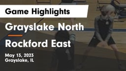 Grayslake North  vs Rockford East  Game Highlights - May 13, 2023