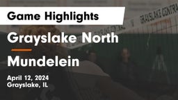 Grayslake North  vs Mundelein  Game Highlights - April 12, 2024