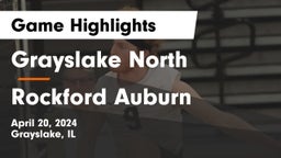 Grayslake North  vs Rockford Auburn  Game Highlights - April 20, 2024