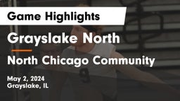 Grayslake North  vs North Chicago Community  Game Highlights - May 2, 2024