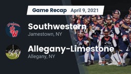 Recap: Southwestern  vs. Allegany-Limestone  2021